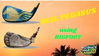 Ultimate Golf Caddy &mdash; набираем PEGASUS с BIGFOOT!