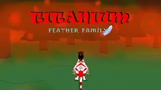 TITANIUM - Feather Family Music Video (Roblox)