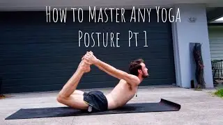 Yoga Posture Principles Part 1
