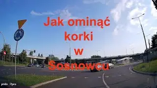 🇵🇱 Jak ominąć korki jadąc z Sosnowca do Czeladzi. Zagłębie Dąbrowskie. Śląskie. Polska.