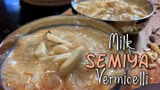 Semiya - Milk Vermicelli - Episode 35 වර්මිසිලී වලින් රසවත් අතුරුපසක්