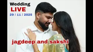 🔴LIVE  30 / 11 / 2025 || jagdeep and sakshi || waiting ceremony ......