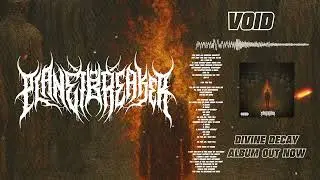 PLANET BREAKER - VOID