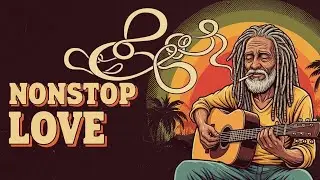 Reggae Love Vibes &mdash; Nonstop Romantic Reggae Background Music (Live)