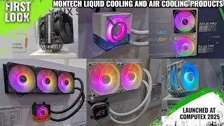 Montech HyperFlow Digital 360/240 Liquid Cooler And NX400/NX400 ARGB and NX600/NX600 ARGB CPU Cooler
