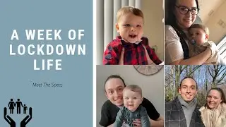A WEEK OF LOCKDOWN LIFE - Meet the Spees