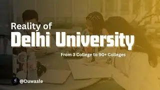 History of Delhi University | How Delhi university become largest university in country.
