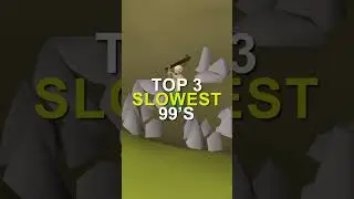 The Slowest 99s in OSRS