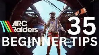 35 Beginner tips & tricks for solo ARC Raiders!