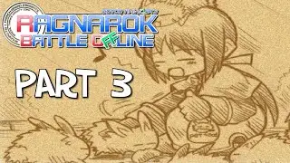 БЭТ! БЭТ! БЭТ!: Давайте сыграем в Ragnarok Battle в офлайн-режиме, часть 3.