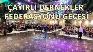 Erzincan Çayırlı Dernekler Federasyonu Gecesi