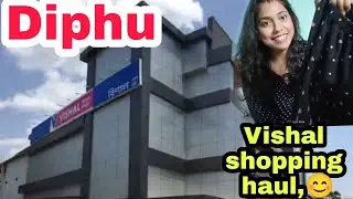 #Diphu # Vishal # shopping 🤪🤪🤪👍👍👍#Shopping vlog 😀😀