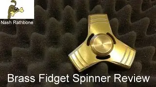 Brass Fidget Spinner Review
