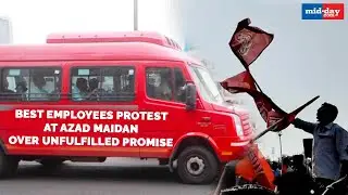 BEST employees protest at Azad Maidan over unfulfilled promise
