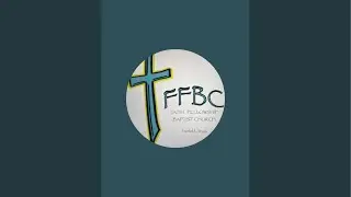 Faith Fellowship Baptist Church is live!