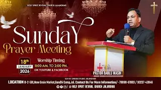 Sunday Prayer Meeting || Holy Spirit Revival Church Jalandhar
