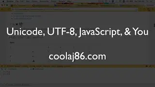 Unicode, UTF 8, JavaScript, and You