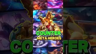 COUNTER META HEROES  #mobilelegends #mlbb