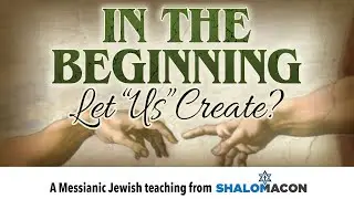In the Beginning | Part 1 | Let 