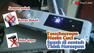 Perbaikan Touchscreen Mesin Cuci LG Front Loading – Tombol Tidak Responsif (Metode Aluminium Foil)