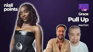 GRACE - Pull Up (🇧🇪 Eurosong 2025 reaction)