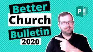 Church Bulletins: How to Create Them Using Microsoft Publisher 2020 |  [FREE TEMPLATE]