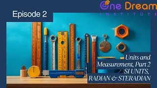 Unit and Measurements Class 11, Part 2, NCERT Book explained by easy method by Ex-FIITJEE, AAKASH