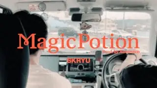 SKRYU - Magic Potion (Prod. Noconoco)【Music Video】