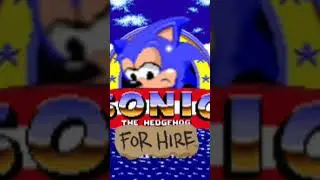 Sonic for Hire Intro POORLY REANIMATED!!