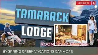 CANADA VLOG 2023 : TAMARACK LODGE CANMORE ROOM TOUR | CANMORE ALBERTA VLOG  |  SUMMER IN CANADA 🇨🇦