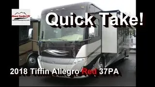 QUICK TAKE | 2018 Tiffin Allegro Red 37PA | Mount Comfort RV