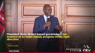 President Ruto: Broad-based government has enabled us to make steady progress in the right direction