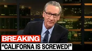 Bill Maher FINALLY EXPOSES How Gavin Newsom RUINED California On Live TV