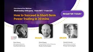 How to Succeed in Short-Term Power Trading in 30 mins