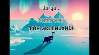 Song: FREEDOM FOR GREENLAND! Idee & Text Korgo Proudmountainer, erstellt mit SUNO