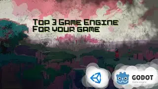Top 3 Game Engine