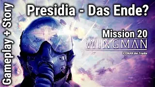 Project Wingman - Mission 20 - Presidia - Das Ende? ( Gameplay + Story - No Commentary ) [4K]