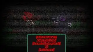 {FCR: ENDGAME} Part 2 [3/4] | A Demons Hatred [Demonic Fleetway Sonic VS Anti Narrator]