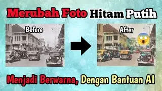 Cara Merubah Foto Hitam-Putih Jadi Berwarna Tanpa Aplikasi || MONLIS TIPS