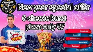 6 cheese burst Pizza only ₹7|Dominos coupon code today|Happy New Year 2026|new year special offer