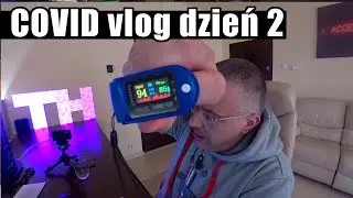 Drugi dzień walki z COVID-19 Jaka poprawna saturacja?