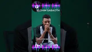 ELOHIM SABAOTH - FAUSTIN MANZALA (Nouveau son ) new single 2026 #gospelmusic #music