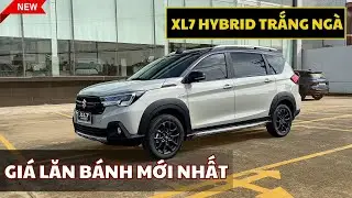 [CẬP NHẬT] GI&Aacute; LĂN B&Aacute;NH SUZUKI XL7 HYBRID M&Agrave;U TRẮNG NG&Agrave; ĐEN MỚI NHẤT || SUZUKI XL7 HYBRID