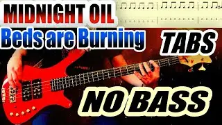 MIDNIGHT OIL - Beds are Burning (NO Bass) + Play along TABS