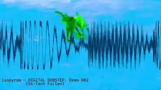 DIGITAL DUBSTEP. Demo 002