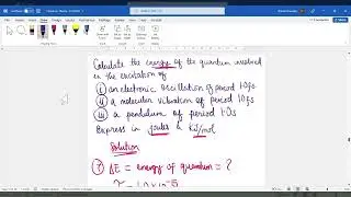 How to Determine the ENERGY of a QUANTUM using its Period | Physical Chemistry