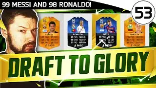 99 Messi & 98 Ronaldo!! - FUT DRAFT TO GLORY #53 - FIFA 16 Ultimate Team
