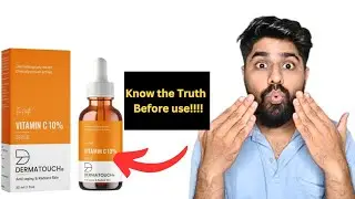 DERMATOUCH Vitamin C 10% Serum Uses Benifits and Side effects