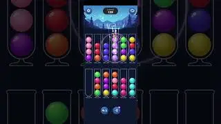 Ball Sort Puzzle lvl 139 #shorts #ballsort #ballsortgame #ball #viral #trending
