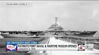 VIDEO: This Day in History: Jan. 3, 1976: Patriots Point Naval & Maritime Museum opens
